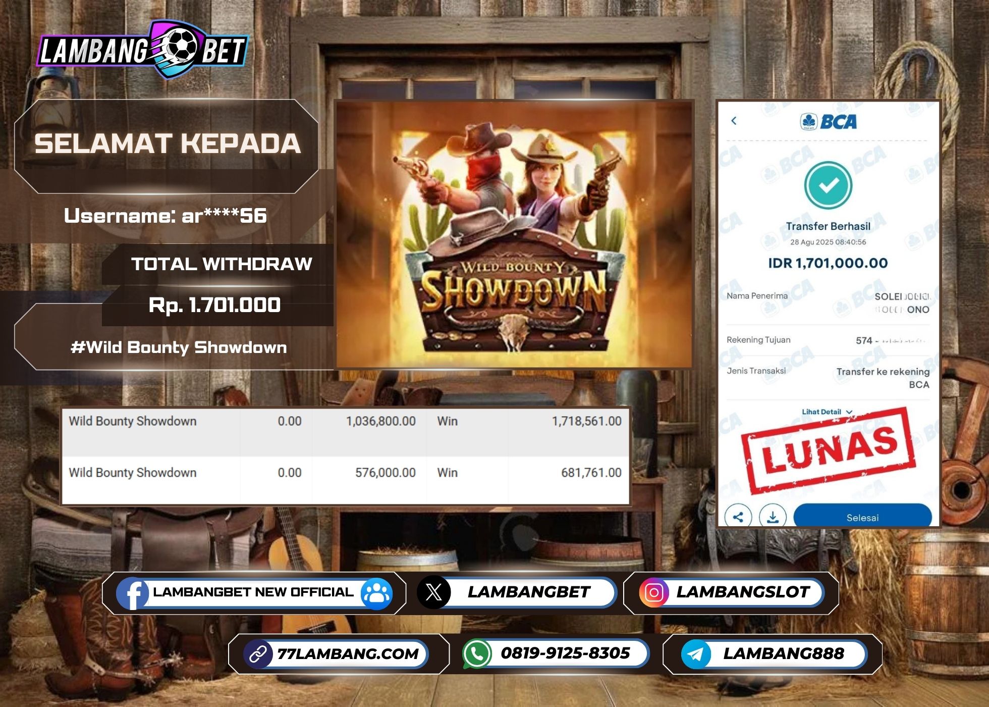 LAMBANGBET [28 AUGUST 2025] JACKPOT SLOT Wild Bounty Showdown "Rp1.701.000" LUNAS